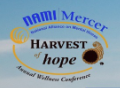Harvest of Hope Annual NAMIMercer Conference